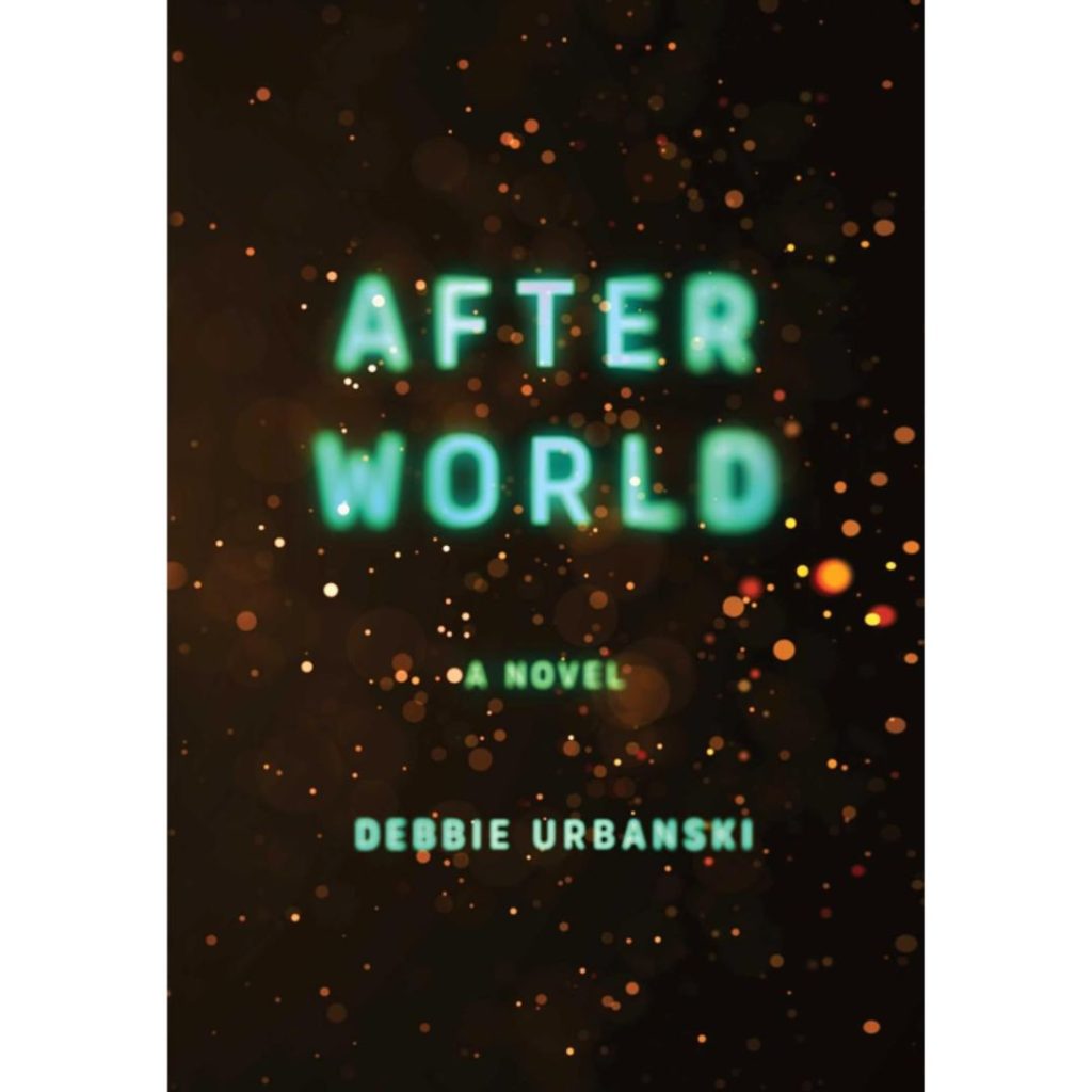 After World by Debbie Urbanski