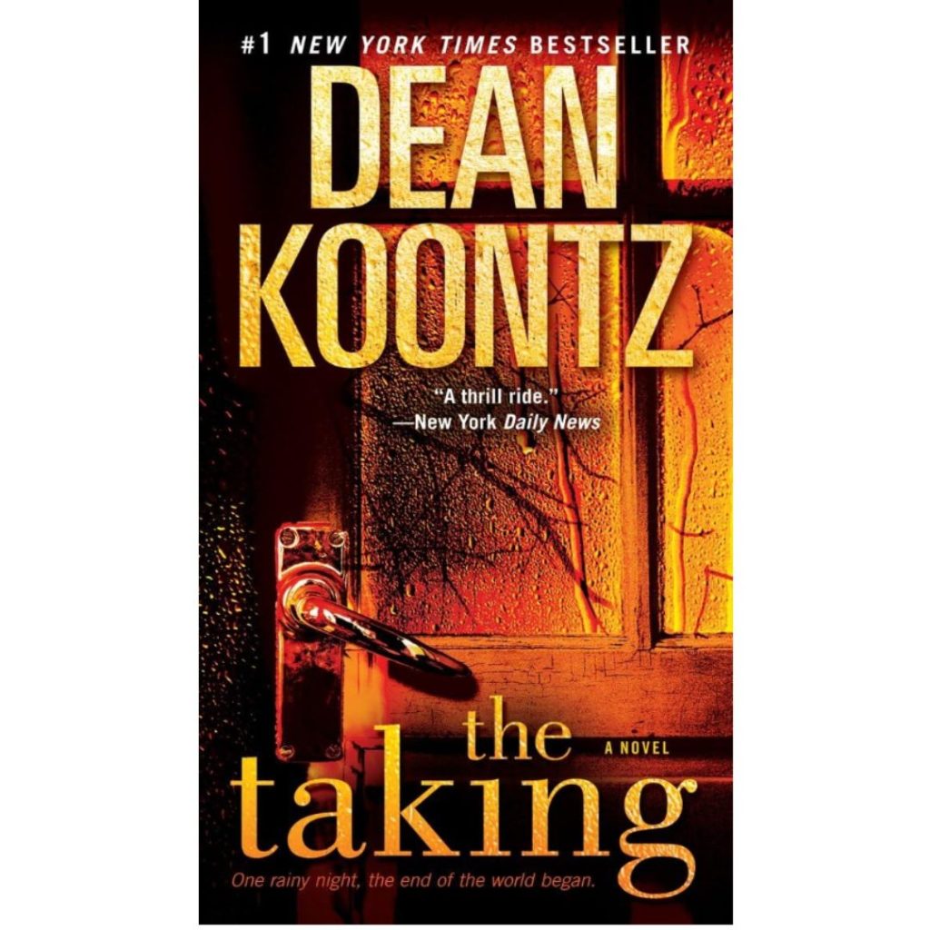 The Taking by Dean Koontz