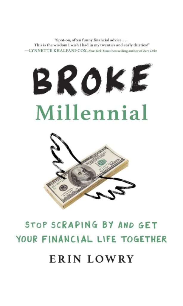 2. Broke Millennial: Stop Scraping By and Get Your Financial Life Together